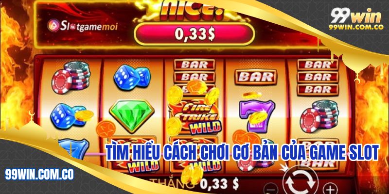 Tìm hiểu ý nghĩa nút lệnh cơ bản